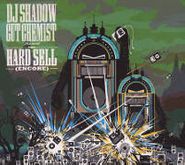 DJ Shadow, The Hard Sell (Encore) (CD)