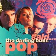 The Darling Buds, Pop Said... (CD)