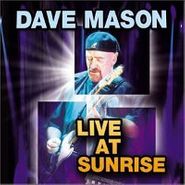 Dave Mason, Live At Sunrise (CD)