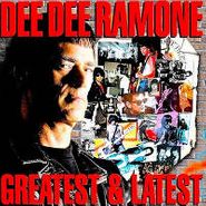 Dee Dee Ramone, Greatest & Latest (CD)