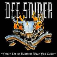 Dee Snider, Never Let The Bastards Wear You Down (CD)