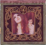 Fleming And John, Delusions Of Grandeur (CD)