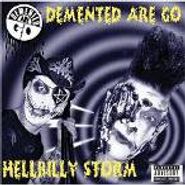Demented Are Go, Hellbilly Storm (CD)