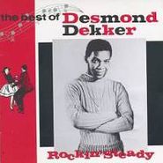 Desmond Dekker, Rockin' Steady: The Best of Desmond Dekker (CD)