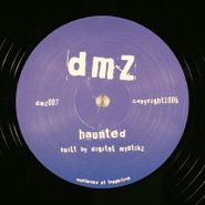 Digital Mystikz, Haunted / Anti War Dub (12")