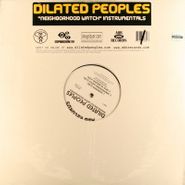 Dilated Peoples, Neighborhood Watch [Instrumentals] (LP)