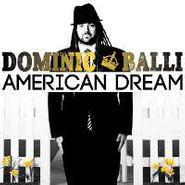 Dominic Balli, American Dream (CD)