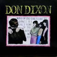 Don Dixon, Most Of the Girls Like to Dance But Only Some of the Boys Like To (CD)