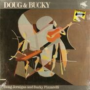 Doug Jernigan And Bucky Pizzarelli, Doug & Bucky (LP)