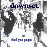 Downset, Check Your People (CD)