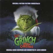 James Horner, Dr. Seuss' How The Grinch Stole Christmas [Score] (CD)
