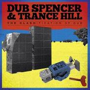 Dub Spencer & Trance Hill, The Clashification Of Dub (CD)