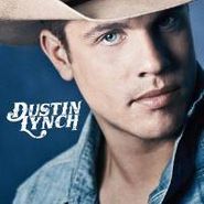 Dustin Lynch, Dustin Lynch (CD)