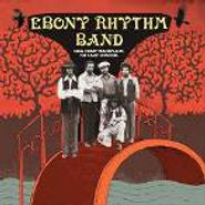 Ebony Rhythm Band, Soul Heart Transplant: The Lamp Sessions (CD)