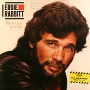 Eddie Rabbitt, The Best Year Of My Life (LP)