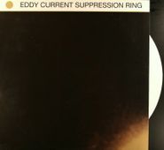 Eddy Current Suppression Ring, Eddy Current Suppression Ring [White Vinyl] (LP)