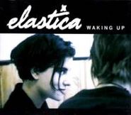 Elastica, Waking Up (CD)