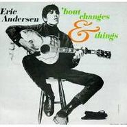 Eric Andersen, 'Bout Changes & Things (CD)