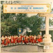 Estudiantina De La Universidad De Guanajuato, Estudiantina De La Universidad De Guanajuato Vol. 6 (LP)