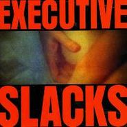 Executive Slacks, Fire And Ice (CD)