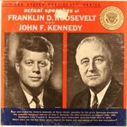 Franklin D. Roosevelt, Actual Speeches: United States Presidents' Series (LP)