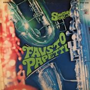 Fausto Papetti, Somethin' Saxy (LP)