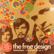 The Free Design, Redesigned - The Remix EP Vol. 3 (12")