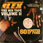Funkmaster Flex, 60 Minutes Of Funk: The Mix Tape Volume II (LP)