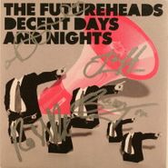 The Futureheads, Decent Days And Nights [Signed] (7")