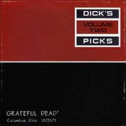Grateful Dead, Dick's Picks Vol. 2: 10/31/71 Columbus, OH (CD)