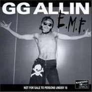 G.G. Allin, E.M.F. (CD)