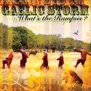Gaelic Storm, What's The Rumpus? (CD)