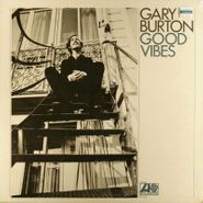 Gary Burton, Good Vibes (LP)