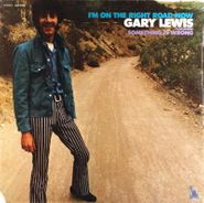 Gary Lewis, I'm On The Right Road Now (LP)
