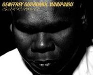 Geoffrey Gurrumul Yunupingu, Gurrumul (CD)
