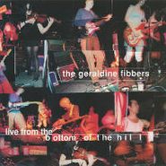 The Geraldine Fibbers, Live From the Bottom of the Hill [Promo Only] (CD)