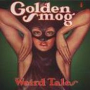 Golden Smog, Weird Tales (CD)