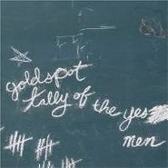 Goldspot, Tally Of The Yes Men (CD)