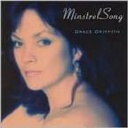 Grace Griffith, Minstrel Song (CD)