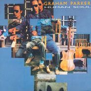 Graham Parker, Human Soul (CD)