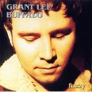 Grant Lee Buffalo, Fuzzy (CD)