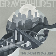 Gravenhurst, The Ghost In Daylight (CD)