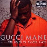 Gucci Mane, The State Vs. Radric Davis (CD)