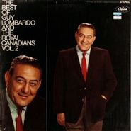 Guy Lombardo & His Royal Canadians, The Best Of Guy Lombardo And The Royal Canadians Vol. 2 (LP)
