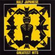 Half Japanese, Greatest Hits [Japan Import] (CD)