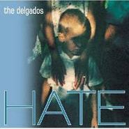 The Delgados, Hate (CD)