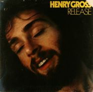 Henry Gross, Release (LP)