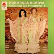 Hermanas Huerta, Volumen Del Recuerdo 1 (LP)