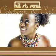 Hil St. Soul, Copasetik & Cool (CD)