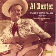 Al Dexter, Honky Tonk Blues 1936-40: The Early Recordings (CD)